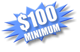 $100 MINIMUM   $100 MINIMUM